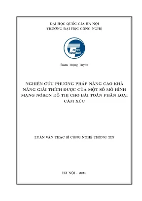 Nghiên cứu phương pháp nâng cao khả năng giải thích được của một số mô hình mạng nowrron đồ thị cho bài toán phân loại cảm xúc