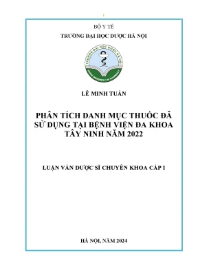Phân tích danh mục thuốc đã sử dụng tại bệnh viện đa khoa tây ninh năm 2022