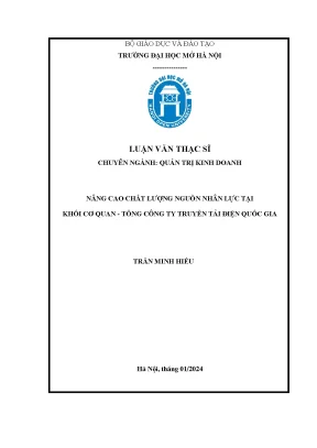 Nâng cao chất lượng nguồn nhân lực tại khối cơ quan tổng công ty truyền tải điện quốc gia