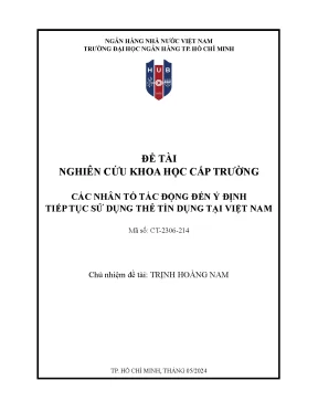 Đề tài nghiên cứu khoa học cấp cơ sở các nhân tố tác động đến ý định tiếp tục sử dụng thẻ tín dụng tại việt nam