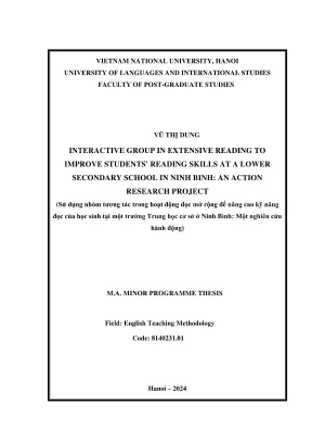 Luận văn thạc sĩ phương pháp giảng dạy tiếng anh interactive group in extensive reading to improve students reading skills at a lower secondary school in ninh binh an action research project