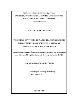 Luận văn thạc sĩ phương pháp giảng dạy tiếng anh teachers attitudes towards teaching english through math and sciences a study at some primary schools in ha noi