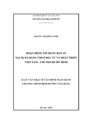 Hoạt động tín dụng bán lẻ tại ngân hàng tmcp đầu tư và phát triển việt nam chi nhánh mỹ đình