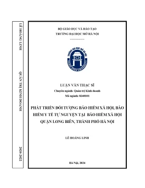 Phát triển đối tượng bảo hiểm xã hội bảo hiểm y tế tự nguyện tại bảo hiểm xã hội quận long biên thành phố hà nội