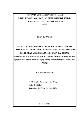 Luận văn thạc sĩ phương pháp giảng dạy tiếng anh improving speaking skills for 8th grade students through collaborative learning an action research project at a secondary school in hai phong