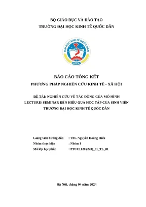Đề tài nghiên cứu về tác động của mô hình lecture seminar đến hiệu quả học tập của sinh viên trường đại học kinh tế quốc dân