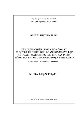 Luận văn thạc sĩ quản trị kinh doanh xây dựng chiến lược cho công ty bí quyết tự nhiên giai đoạn 2013 2015 và lập kế hoạch marketing imc cho sản phẩm hồng yến phương nam giai đoạn 4