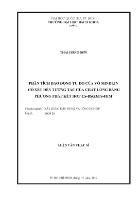 Luận văn thạc sĩ kỹ thuật xây dựng phân tích dao động tự do của vỏ mindlin có xét đến tương tác của chất lỏng bằng phương pháp kết hợp cs dsg 3