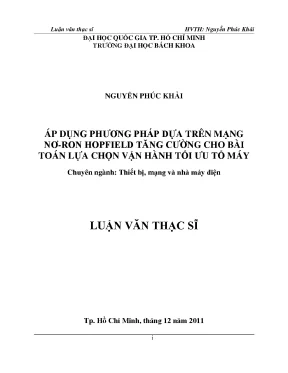Luận văn thạc sĩ thiết bị mạng và nhà máy điện áp dụng phướng pháp dựa trên mạng nơ ron hopfield tăng cường cho bài toán lựa chọn vận hành tối ưu máy