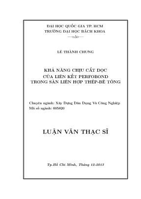 Luận văn thạc sĩ kỹ thuật xây dựng khả năng chịu cắt dọc của liên kết perfobond trong sàn liên hợp thép bê tông