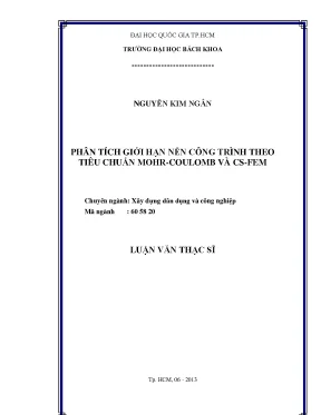 Luận văn thạc sĩ kỹ thuật xây dựng phân tích giới hạn nền công trình theo tiêu chuẩn mohr coulomb và cs fem