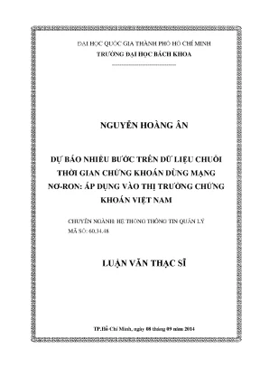 Luận văn thạc sĩ hệ thống thông tin quản lý dự báo nhiều bước trên dữ liệu chuỗi thời gian chứng khoán dùng mạng nơ ron áp dụng vào thị trường chứng khoán việt nam