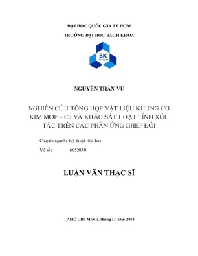 Luận văn thạc sĩ kỹ thuật hóa học nghiên cứu tổng hợp vật liệu khung cơ kim mof cu và khảo sát hoạt tính xúc tác trên các phản ứng ghép đôi