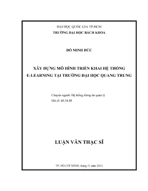 Luận văn thạc sĩ hệ thống thông tin quản lý xây dựng mô hình triển khai hệ thống e learning tại trường đại học quang trung