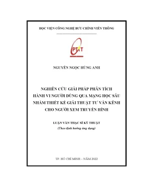 Nghiên cứu giải pháp phân tích hành vi người dùng qua mạng học sâu nhằm thiết kế giải thuật tư vấn kênh cho người xem truyền hình