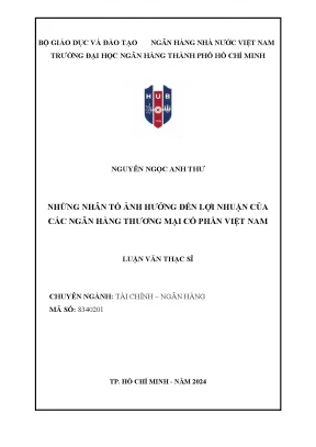 Những nhân tố ảnh hưởng đến lợi nhuận của các ngân hàng thương mại cổ phần việt nam