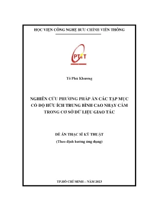Nghiên cứu phương pháp ẩn các tập mục có độ hữu ích trung bình cao nhạy cảm trong cơ sở dữ liệu giao tác
