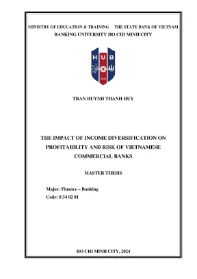 The impact of income diversification on profitability and risk of vietnamese commercial banks