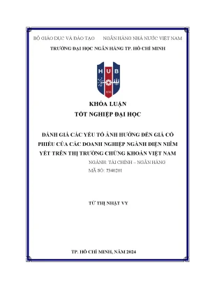 Đánh giá các yếu tố ảnh hưởng đến giá cổ phiếu của các doanh nghiệp ngành điện niêm yết trên thị trường chứng khoán việt nam