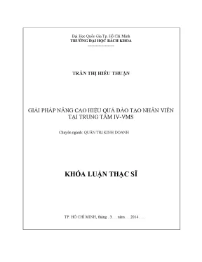 Luận văn thạc sĩ quản trị kinh doanh giải pháp nâng cao hiệu quả đào tạo nhân viên tại trung tâm iv vms