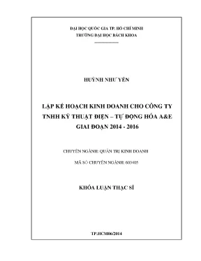 Luận văn thạc sĩ quản trị kinh doanh lập kế hoạch kinh doanh cho công ty tnhh kỹ thuật điện tự động hóa ae giai đọan 2014 2016