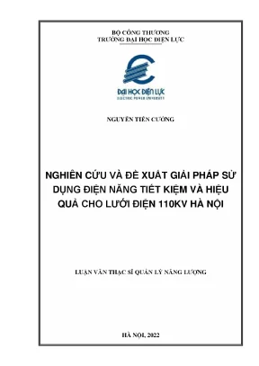 Nghiên cứu và đề xuất giải pháp sử dụng điện năng tiết kiệm và hiệu quả cho lưới điện 110kv hà nội
