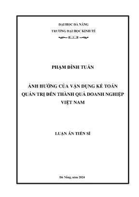 Ảnh hưởng của vận dụng kế toán quản trị đến thành quả doanh nghiệp tại việt nam