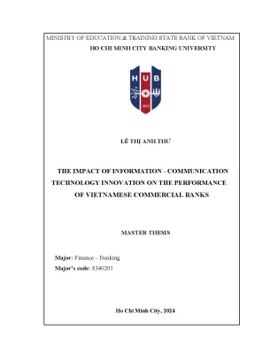 The impact of information communication technology innovation on the performance of vietnamese commercial banks