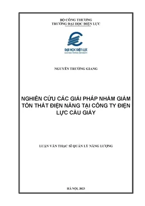 Nghiên cứu các giải pháp nhằm giảm tổn thất điện năng tại công ty điện lực cầu giấy