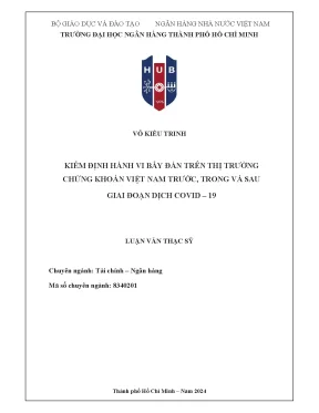 Kiểm định hành vi bầy đàn trên thị trường chứng khoán việt nam trước trong và sau giai đoạn covid 19