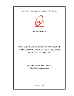 Phát hiện cảnh báo bất thường trên hệ thống mạng và truyền thông dựa trên phân tích dữ liệu log