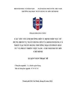 Các yếu tố ảnh hưởng đến ý định tiếp tục sử dụng dịch vụ ngân hàng số của khách hàng cá nhân tại ngân hàng thương mại cổ phần đầu tư và phát triển việt nam chi nhánh tp hồ chí minh