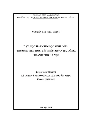 Dạy học hát cho học sinh lớp 1 trường tiểu học yết kiêu quận hà đông thành phố hà nội
