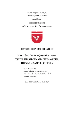 Đề tài nghiên cứu khoa học các yếu tố tác động đến lòng trung thành của khách hàng dựa trên mua sắm trực tuyến