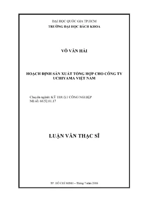 Luận văn thạc sĩ kỹ thuật công nghiệp hoạch định sản xuất tổng hợp cho công ty uchiyama việt nam