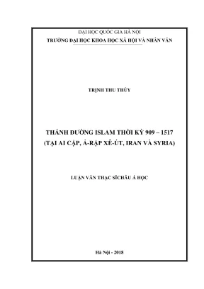 Luận văn thạc sĩ châu á học thánh đường islam thời kỳ 909 1517 tại ai cập ả rập xê út iran và syria