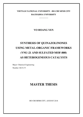 Luận văn thạc sĩ kỹ thuật hóa học synthesis of quinazolinones using metal organic frameworks vnu 21 and sulfated mof 808 as heterogeneous catalysts