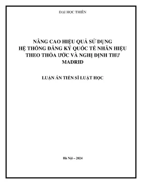 Nâng cao hiệu quả sử dụng hệ thống đăng ký quốc tế nhãn hiệu theo thỏa ước và nghị định thư madrid