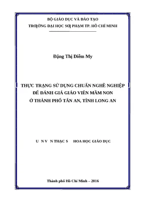 Luận văn thạc sĩ thực trạng sử dụng chuẩn nghề nghiệp để đánh giá giáo viên mầm non ở thành phố tân an tỉnh long an