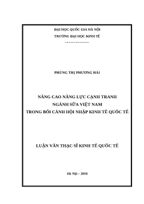 Luận văn nâng cao năng lực cạnh tranh ngành sữa việt nam trong bối cảnh hội nhập kinh tế quốc tế