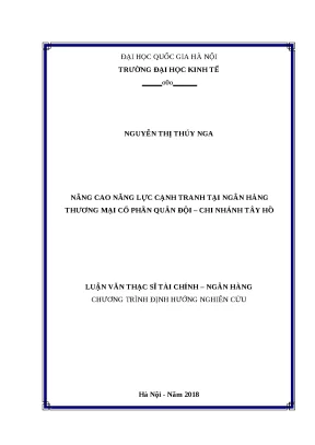 Luận văn nâng cao năng lực cạnh tranh tại ngân hàng thương mại cổ phần quân đội chi nhánh tây hồ