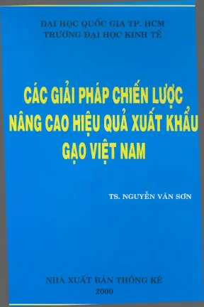 Các giải pháp chiến lược nâng cao hiệu quả xuất khẩu gạo việt nam