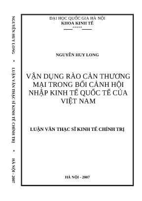 Luận văn vận dụng rào cản thương mại trong bối cảnh hội nhập kinh tế quốc tế của việt nam