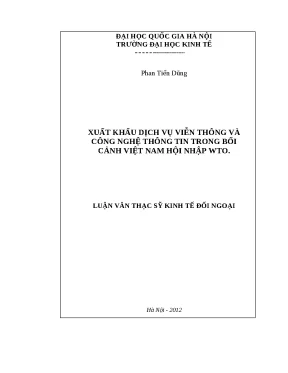 Luận văn xuất khẩu dịch vụ viễn thông và công nghệ thông tin trong bối cảnh việt nam hội nhập wto