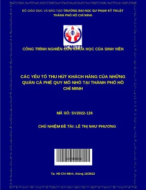 Luận văn thạc sĩ các yếu tố thu hút khách hàng của những quán cà phê quy mô nhỏ tại thành phố hồ chí minh