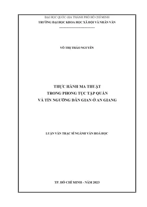 Thực hành ma thuật trong phong tục tập quán và tín ngưỡng dân gian ở an giang