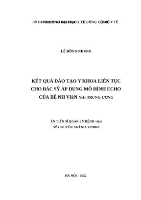 Luận văn kết quả đào tạo y khoa liên tục cho bác sỹ áp dụng mô hình echo của bệnh viện nhi trung ương