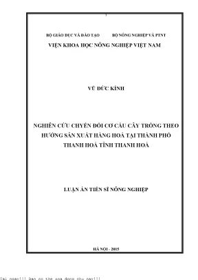 Nghiên cứu chuyển đổi cơ cấu cây trồng theo hướng sản xuất hàng hoá tại thành phố thanh hoá tỉnh thanh hoá