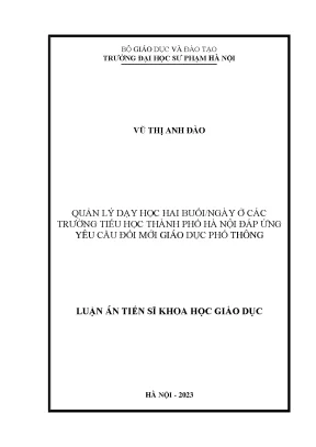 Quản lý dạy học hai buổi ngày ở các trường tiểu học thành phố hà nội đáp ứng yêu cầu đổi mới giáo dục phổ thông
