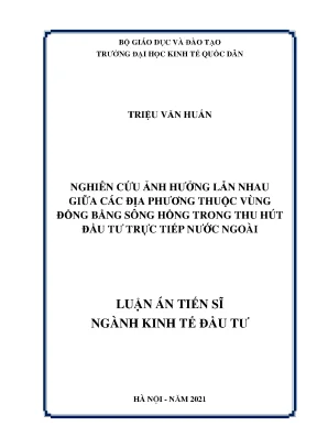 Nghiên cứu ảnh hưởng lẫn nhau giữa các địa phương thuộc vùng đồng bằng sông hồng trong thu hút đầu tư trực tiếp nước ngoài
